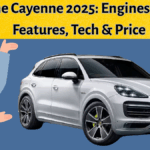 Porsche Cayenne 2025: Engines, Luxury Features, Tech & Price