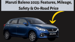 Maruti Baleno 2025: Features, Mileage, Safety & On-Road Price