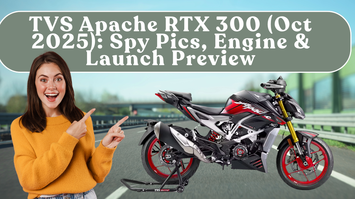 TVS Apache RTX 300 (Oct 2025): Spy Pics, Engine & Launch Preview