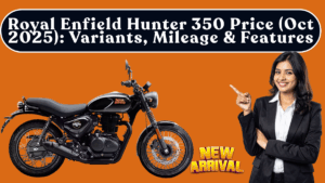 Royal Enfield Hunter 350 Price (Oct 2025): Variants, Mileage & Features