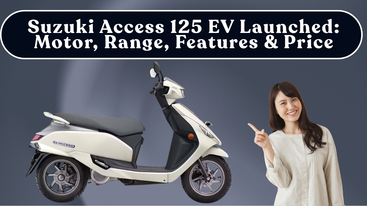 Suzuki Access 125 EV Launched: Motor, Range, Features & Price