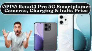 OPPO Reno14 Pro 5G Smartphone: Cameras, Charging & India Price