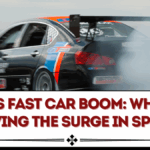 2025’s Fast Car Boom: What’s Driving the Surge in Speed