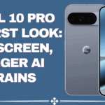 Pixel 10 Pro XL First Look – Big Screen, Bigger AI Brains