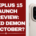 OnePlus 15 Launch Preview – Speed Demon of October 2025