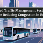 AI-Powered Traffic Management Systems: How Cities Are Reducing Congestion in Real Time