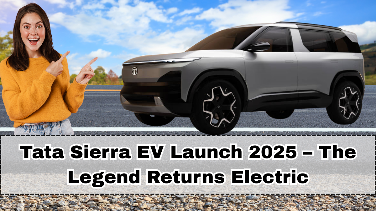 Tata Sierra EV Launch 2025 – The Legend Returns Electric