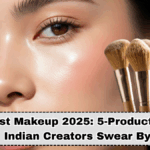 Minimalist Makeup 2025: 5-Product Routine Indian Creators Swear By