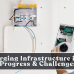 EV Charging Infrastructure in India: Progress & Challenges