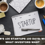 IIT Ropar’s 100 Startups 100 Days: Winners & What Investors Want