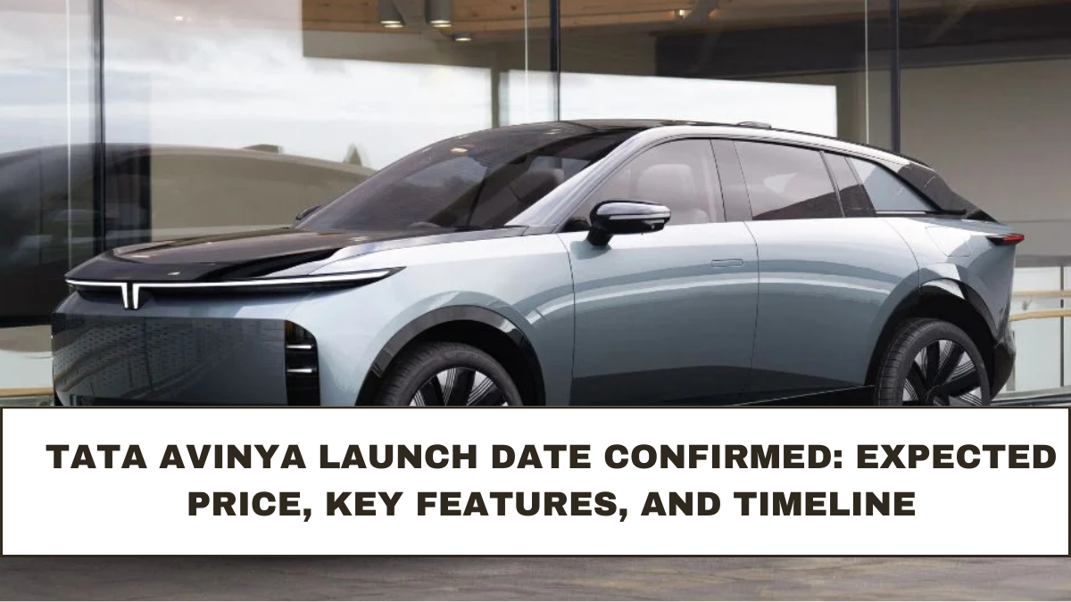 Tata Avinya Launch Date Confirmed: Expected Price, Key Features, and Timeline