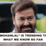 Why “Mohanlal” Is Trending Today: What We Know So Far