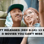New OTT Releases (Dec 8–14): 13 Must-Watch Shows & Movies Streaming This Week