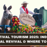 Festival Tourism 2025: India’s Cultural Revival & Where to Travel
