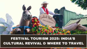 Festival Tourism 2025: India’s Cultural Revival & Where to Travel