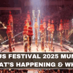 Circus Festival 2025 Mumbai: What’s Happening & When