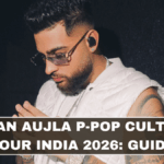 Karan Aujla P-Pop Culture Tour India 2026: Guide