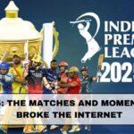 IPL 2025: The Matches and Moments That Broke The Internet