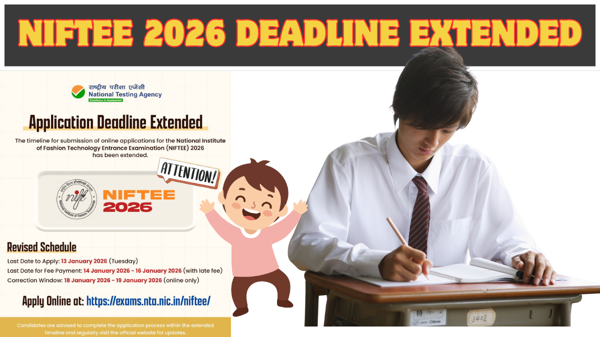 NIFTEE 2026 Deadline Extended: New Dates, Application Steps & Last-Minute Checklist