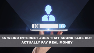15 Weird Internet Jobs That Sound Fake but Actually Pay Real Money