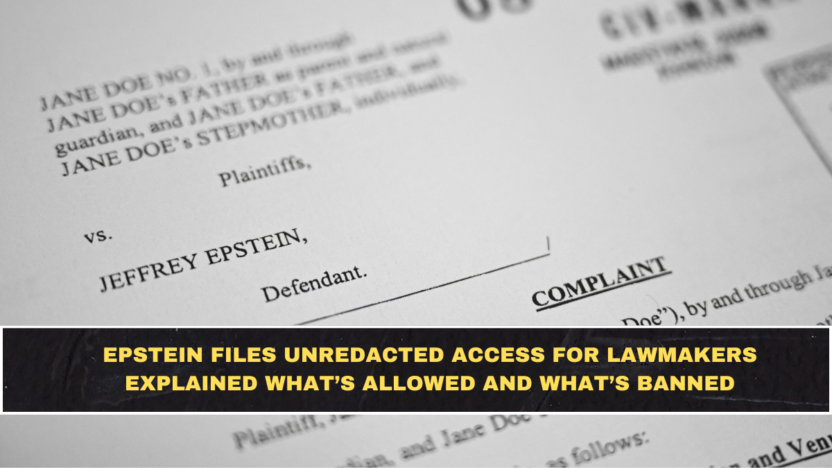 Epstein Files: DOJ Lets Lawmakers View Unredacted Records — What They Can See, What They Can’t, What Happens Next