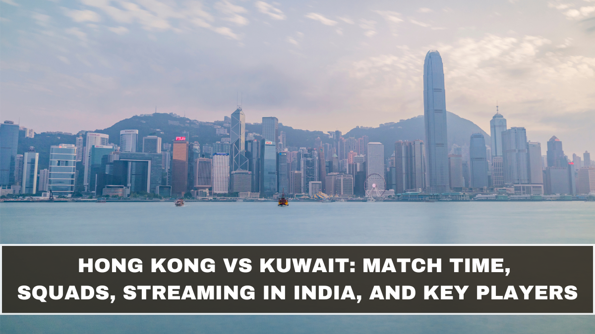 Hong Kong vs Kuwait: Match Time, Squads, Streaming in India, and Key Players