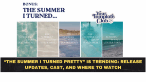 “The Summer I Turned Pretty” Is Trending: Release Updates, Cast, and Where to Watch