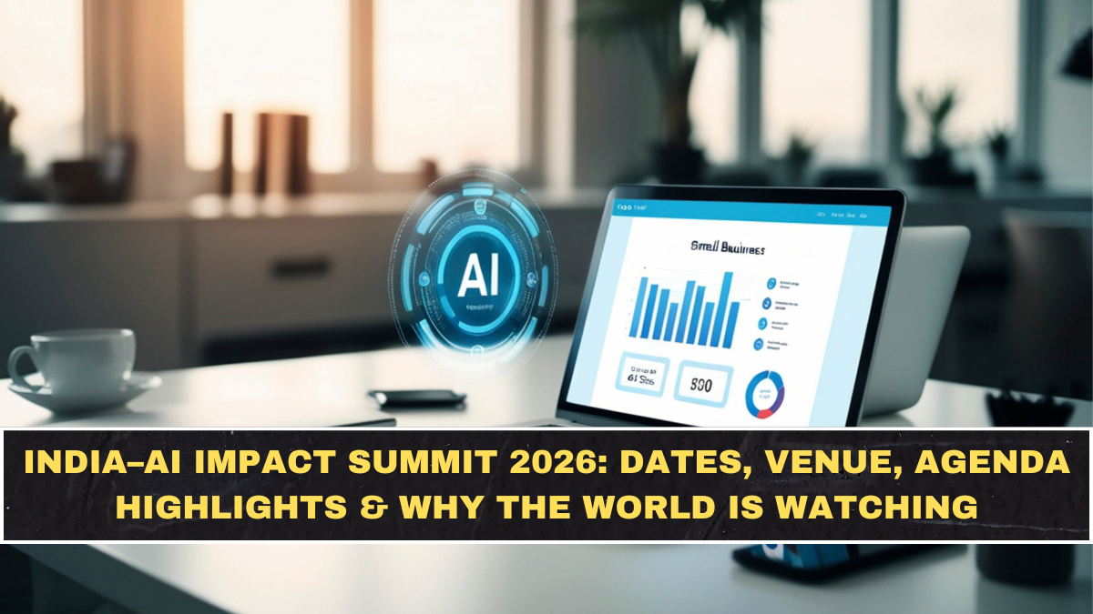 India–AI Impact Summit 2026: Dates, Venue, Agenda Highlights & Why the World Is Watching