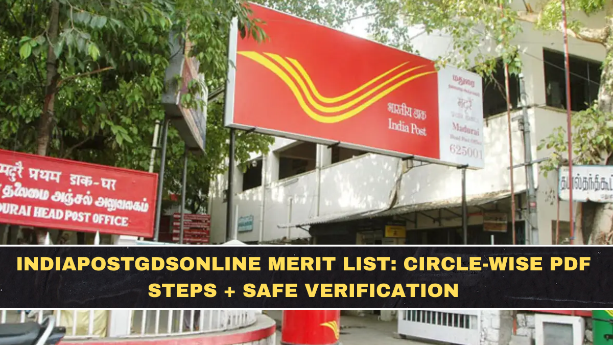 IndiaPostGDSOnline Merit List: Circle-Wise PDF Steps + Safe Verification