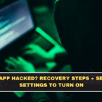 WhatsApp Hacked? Recovery Steps + Security Settings to Turn On