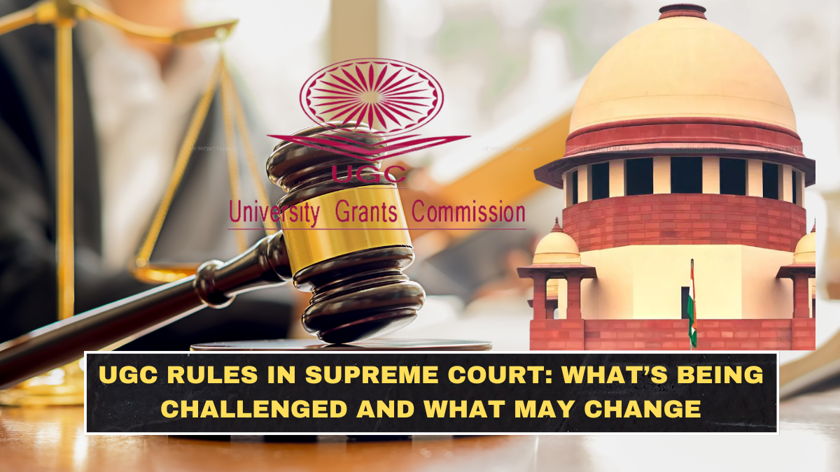UGC Rules in Supreme Court: What’s Being Challenged and What May Change