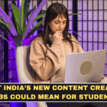 What India’s New Content Creator Labs Could Mean for Students