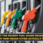 What the Recent Fuel Scare Revealed About How Indian Cities Actually Move