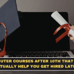 Computer Courses After 10th That Can Actually Help You Get Hired Later