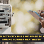 Why Electricity Bills Increase So Fast During Summer Heatwaves