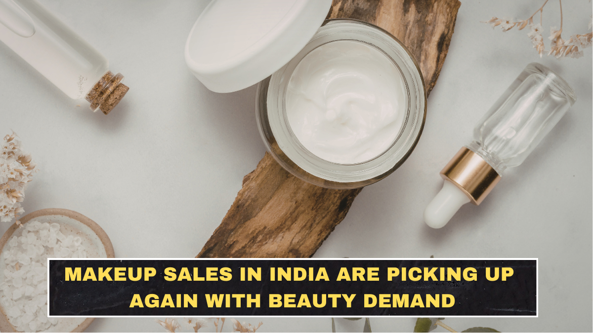 Makeup Sales in India Are Picking Up Again With Beauty Demand