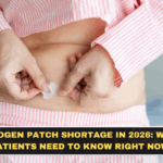 Estrogen Patch Shortage in 2026: What Patients Need to Know Right Now