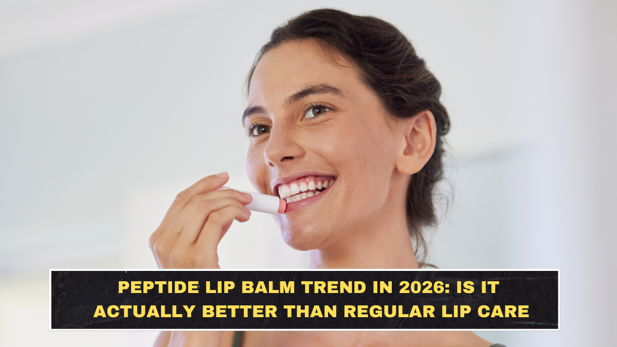 Peptide Lip Balm Trend in 2026: Is It Actually Better Than Regular Lip Care