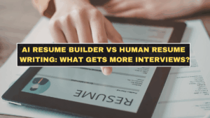 AI Resume Builder vs Human Resume Writing: What Gets More Interviews?