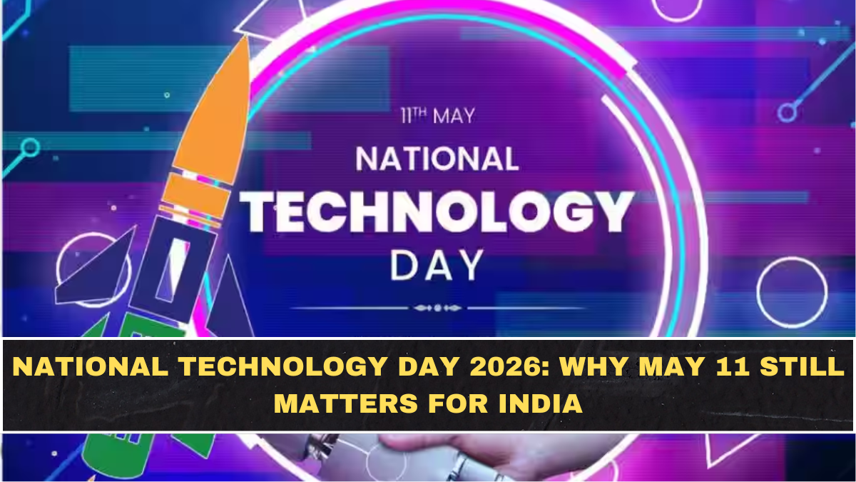 National Technology Day 2026: Why May 11 Still Matters for India