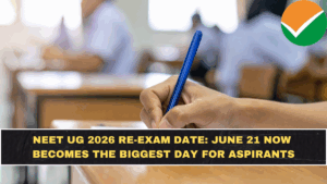 NEET UG 2026 Re-Exam Date: June 21 Now Becomes the Biggest Day for Aspirants