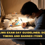 UPSC Prelims Exam Day Guidelines: Documents, Timing and Banned Items
